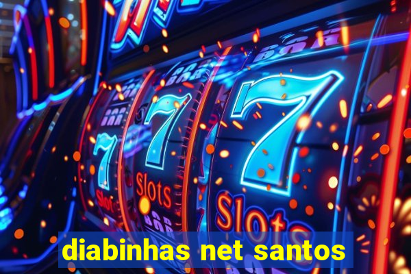 diabinhas net santos